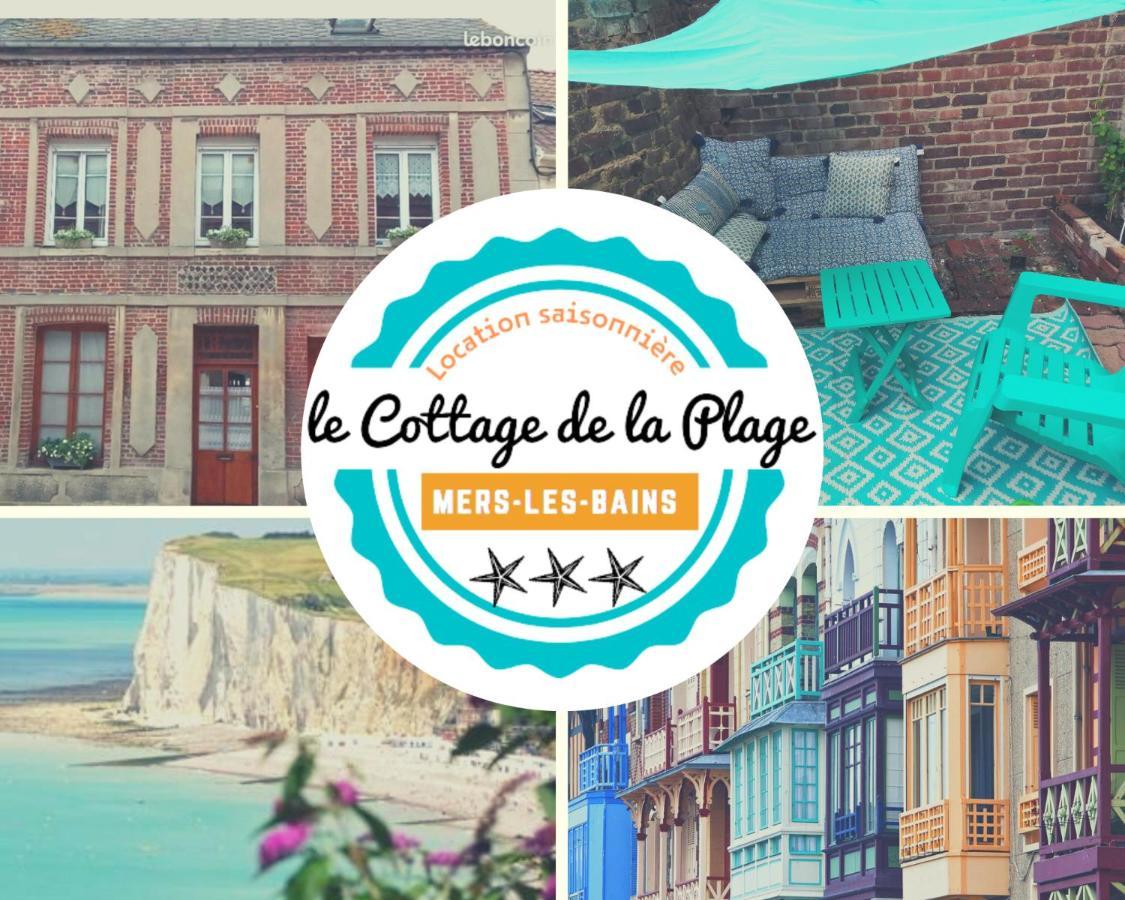 Le Cottage De La Plage - Maison Avec Garage Mers-les-Bains Exteriör bild